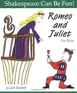 Romeo and Juliet: For Kids