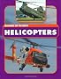 Helicopters (Machines On the Move)