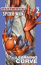 Ultimate Spider-Man: Learning Curve (Turtleback School & Library Binding Edition) (Ultimate Spider-Man (Pb))