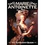 Marie Antoinette: Scapegoat Queen