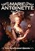 Marie Antoinette: Scapegoat Queen