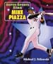 Super Sports Star Mike Piazza