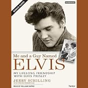 Me and a Guy Named Elvis: My Lifelong Friendship With Elvis Presley | [Jerry Schilling, Chuck Crisafulli]