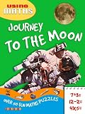 Journey To The Moon (Maths Adventures) (Maths Adventures)