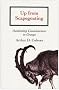 Up from Scapegoating: Awakening Consciousness in Groups