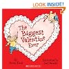 The Biggest Valentine Ever (Turtleback School & Library Binding Edition)