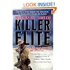 Killer Elite: Completely Revised and Updated: The Inside Story of America's Most Secret Special Operations Team