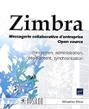Zimbra - Messagerie collaborative d'entreprise Open source