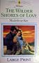 The Wilder Shores of Love