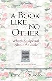 A Book Like No Other: What's So Special About the Bible (Light for Your Path)