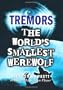 The World's Smallest Werewolf