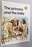 The princess and the baby
