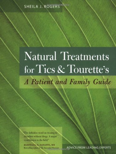 Natural Treatments for Tics and Tourette