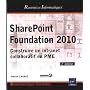 SharePoint Foundation 2010 - Construire un intrane&hellip de Patrick CARRAZ