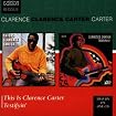 Testifyin' / This Is Clarence Carter