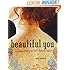 Beautiful You: A Daily Guide to Radical Self-Acceptance