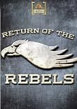 Return Of The Rebels