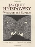 Jacques Hnizdovsky: Woodcuts and Etchings