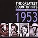 Greatest Country Hits of 1953