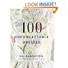 100 Unforgettable Dresses