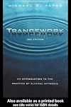 Trancework: An Introduction to the Practice of Clinical Hypnosis
