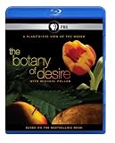 The Botany of Desire [Blu-ray]