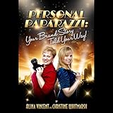 personal paparazzi your brand story told your way