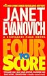 Four to Score (Stephanie Plum, No. 4) (Stephanie Plum Novels)