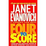 Four to Score (Stephanie Plum, No. 4) (Stephanie Plum Novels)