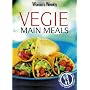 Vegie Main Meals ("Australian Women's Weekly")