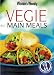 Vegie Main Meals ("Australian Women's Weekly")