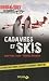 Cadavres et skis : Roman-jeux, 50 énigmes pour résoudre l'intrigue
