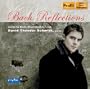 Bach Reflections