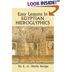 Easy Lessons in Egyptian Hieroglyphics