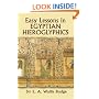 Easy Lessons in Egyptian Hieroglyphics