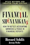 Financial Shenanigans   [FINANCIAL SHENANIGANS 3/E] [Hardcover]