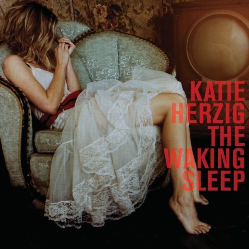 Katie Herzig - The Waking Sleep - Zortam Music