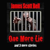 One More Lie | [James Scott Bell]