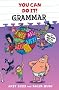 Grammar (You Can Do It)