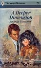 A Deeper Dimension