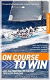 On course to win : Jim Saltonstall's racing tips for sailors