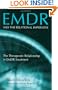 EMDR and the Relational Imperative: The Therapeutic Relationship in EMDR Treatment