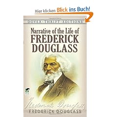 Narrative of the Life of Frederick Douglass, an American Slave: Written by Himself (Dover Thrift)