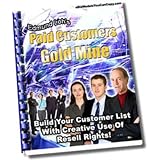 Paid Customer Goldmine - Discover How To Build Your Own Customers Lists w/ Resell Rights Products At Warp Speed! Mission-Surf
