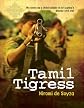 Tamil Tigress (1 Volume Set): My Story as a Child Soldier in Sri Lanka's Bloody Civil War