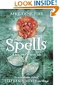 Spells: A new kind of faerie tale