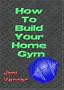 How To Build Your Home Gym Seminar