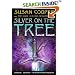 Silver on the Tree (The Dark Is Rising Sequence)