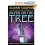 Silver on the Tree (The Dark Is Rising Sequence)