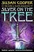 Silver on the Tree (The Dark Is Rising Sequence)